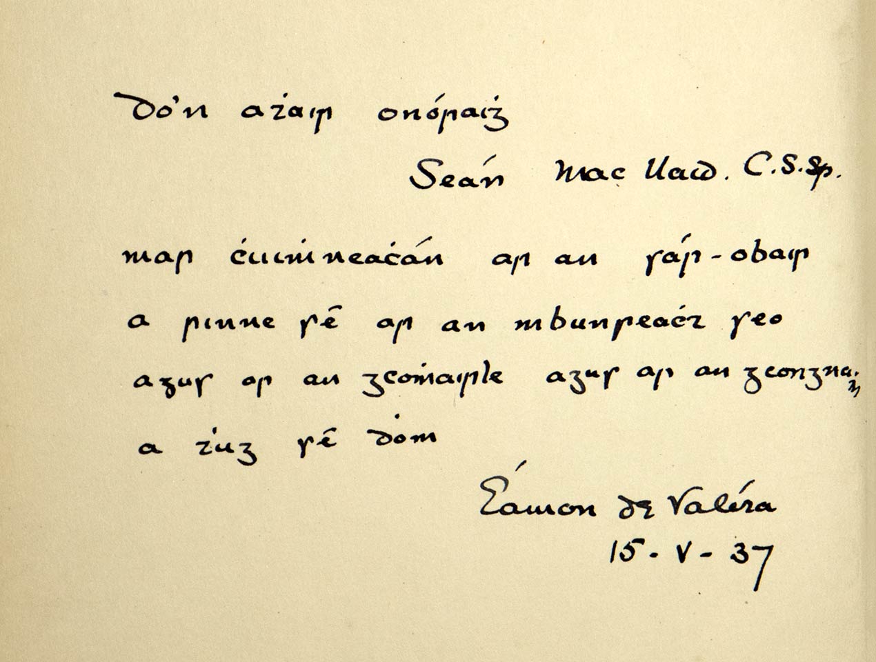 Note from an Taoiseach Eamonn DeValera to Archbishop John Charles McQuaid thanking him for all the 'reamh obair' he did on the constitution.
